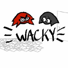 wacky