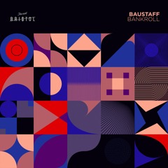 Baustaff - Bankroll