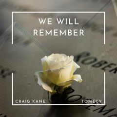 We will remember (9/11 Special)