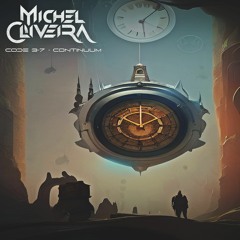 MICHEL OLIVEIRA'S CODE 3-7 - CONTINUUM - FULL ALBUM STREAM