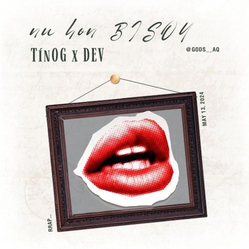 Nụ Hôn Bisou cover by DEV ft Tín OG