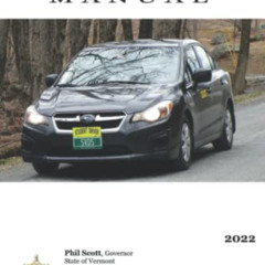 View KINDLE 💙 Vermont Driver's Manual (Color Print) by  Vermont Department of Motor