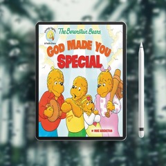 The Berenstain Bears God Made You Special (Berenstain Bears/Living Lights: A Faith Story). Gift