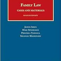 [VIEW] [EBOOK EPUB KINDLE PDF] Family Law, Cases and Materials (University Casebook S