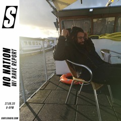 No Nation w/ Rave Report - Subtle - 27/08/2020
