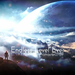 Endless Level Ever