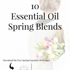 The Complete Book Of Essential Oils And Aromatherapy Free ((LINK)) Download