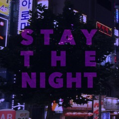 STAY THE NIGHT - Seids (5ON5 Remix)