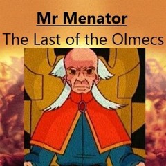 The Last Of The Olmecs