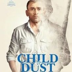 XEM PHIM Child of Dust 2025 full vietsub thuyet minh