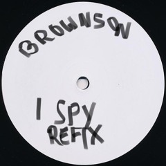 Skepta - I Spy [Brownson Refix] (FREE DL)