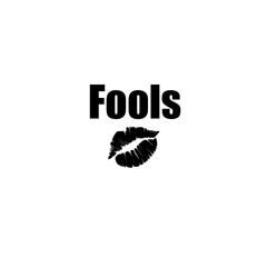 Fools (PROD. YUNG WHUUP)