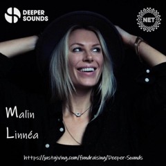 Malin Linnéa - Deeper Sounds - FUNDRAISER - National Emergencies Trust - 04.05.20