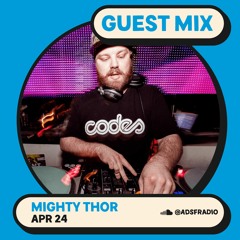 ADS035: DJ Mighty Thor (Milwaukee, USA)