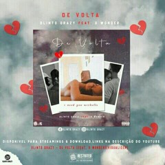 Olinto Drazy - De Volta ( feat.G' Wonder)