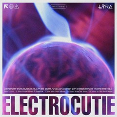 Lyra Electrocutie 2023