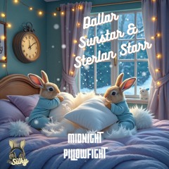 Dallar Sunstar & Sterlan Starr - Midnight Pillowfight (Mr Silky's LoFi Beats)