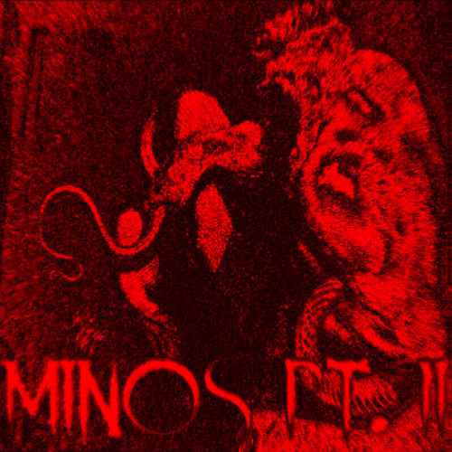 minos pt. II