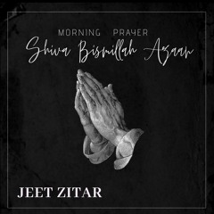 Morning Prayer - Shiva Bismillah Azaan | JEET ZITAR feat. Dawud Wharnsby, Megha Pant