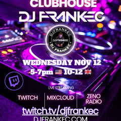 The ClubHouse by DJ FrankEC on Phatsoundz Radio (11-12-25)