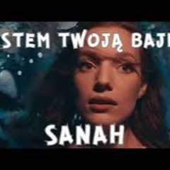 Sanah - Jestem Twoją Bajką (Revers Play Remix)