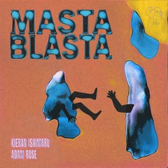 MASTA BLASTA - DON'T TOUCH ME!