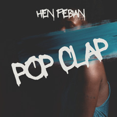 Hen Febian - Pop Clap