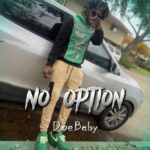 DoeBaby-Not Lettin Up(prod.Fukk2beatz VI)