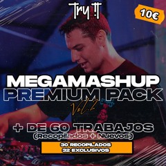MEGAMASHUP PACK Vol.2 (+60 Trabajos) (32 EXCLUSIVOS + 30 RECOPILADOS) - 10€