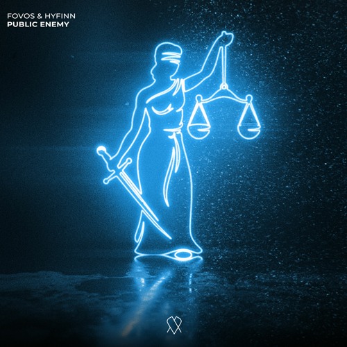 FOVOS X HYFINN - Public Enemy