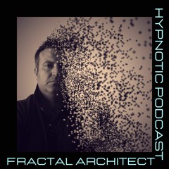 Hypnotic Podcast section # 19 Mixed by FrActAl Architect