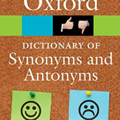 download PDF 📚 The Oxford Dictionary of Synonyms and Antonyms (Oxford Quick Referenc