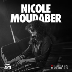 Nicole Moudaber - Recorded Live at ANTS Ushuaïa Ibiza 2024