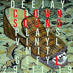 DJ CLOWNSOUND plays VINYL mit GEFYL