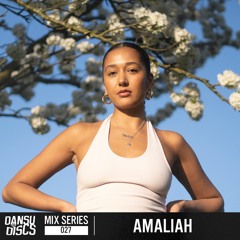 Mix Series 027 - Amaliah