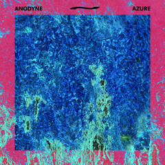 Anodyne Azure