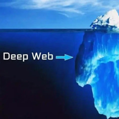 Deep Web là gì? Có nguy hiểm không? Cách vào Deep Web từ A-Z