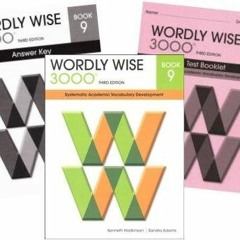 [PDF] ❤️ Read Wordly Wise 3000 Grade 9 SET -- Student, Answer Key and Tests (Systematic Academic