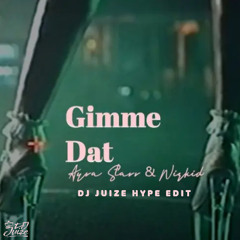 Ayra Starr & Wizkid - Gimme Dat (Dj Juize Hype Edit) (FREE DOWNLOAD) (PREVIEW)