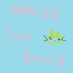 nerv tick - Злая Киса