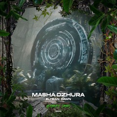 Masha Dzhura - Elysian Dawn (Preview)