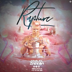 RAPTURE - MIXED BY SAMUEL ZAPATA