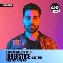 FRESCO SELECTS: INNERSTICE