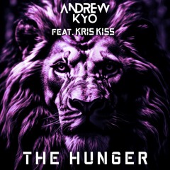THE HUNGER (FEAT KRIS KISS) RADIO EDIT
