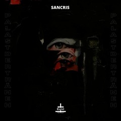 Sancris - Ihr Werdet Weinen (CTL018)