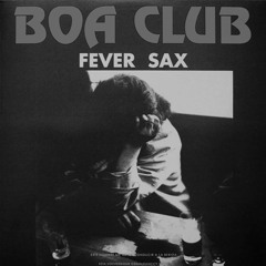 Fever Sax (Orchid edit)