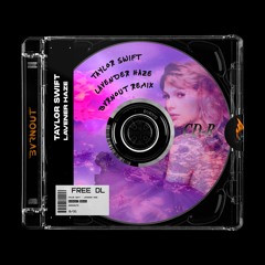 Taylor Swift - Lavender Haze (BVRNOUT Remix)