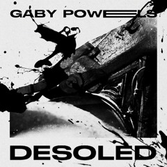 Gaby Powels - Desoled
