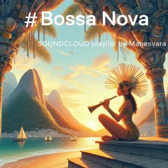Bossa Nova Playlist