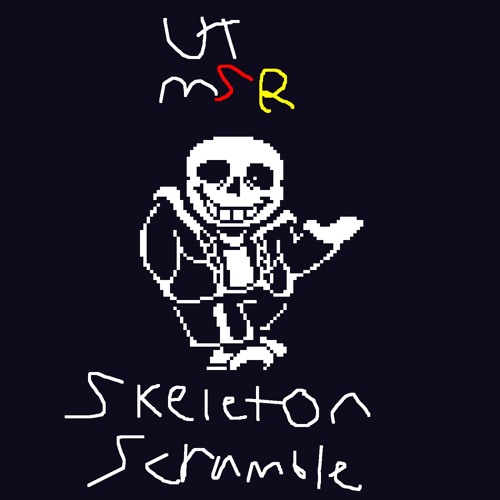 [UMS:R] Skeleton Scramble (Fattened Up)